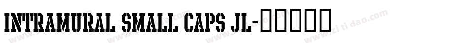 Intramural Small Caps JL字体转换